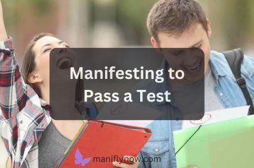 how to manifest passing a test