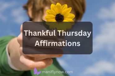 Thankful Thursday Affirmations