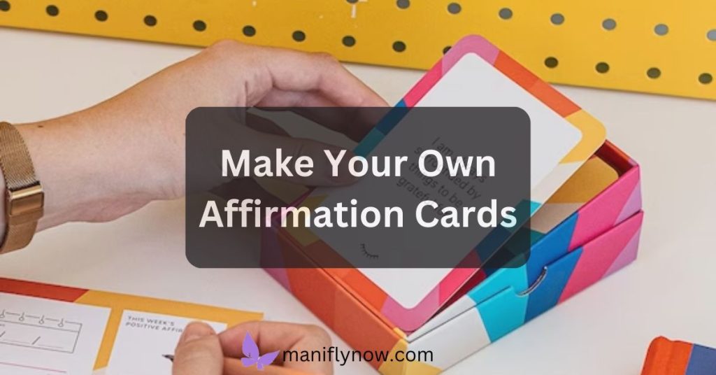 Making Affirmation Cards