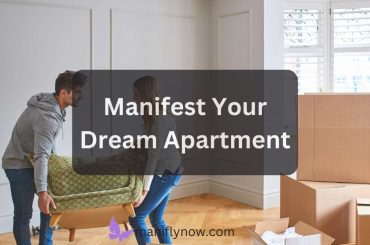 how to manifest an apartment