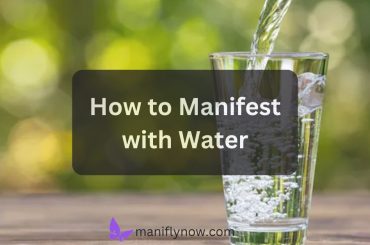 How to Manifest with Water