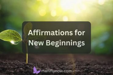 Affirmations for New Beginnings