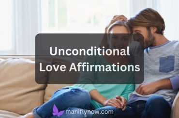 Unconditional Love Affirmations